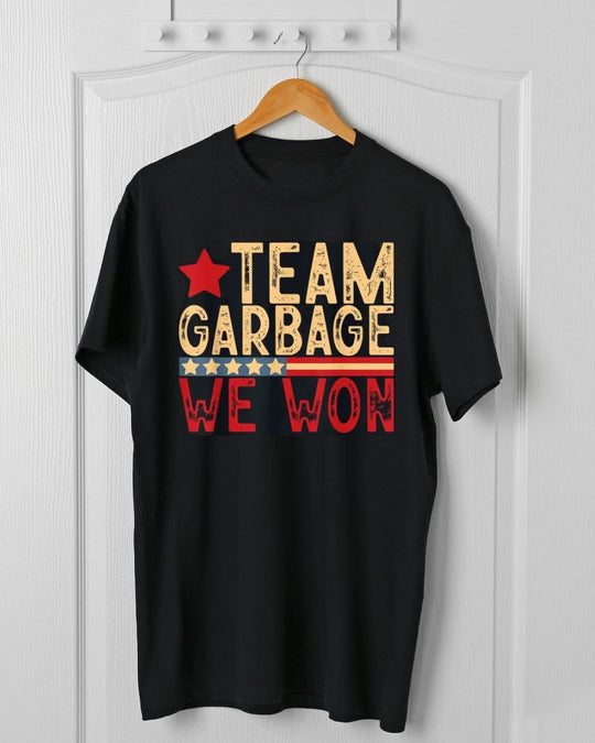 Donald Trump T-shirt - Team Garbage We Won