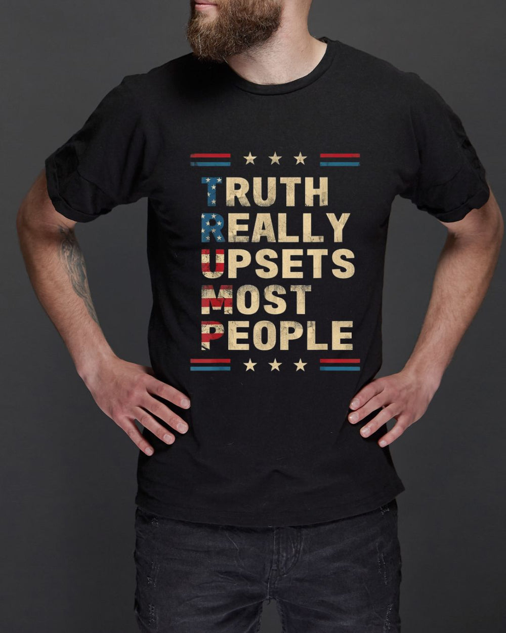 Donald Trump T-shirt - Truth really Upsets Most People