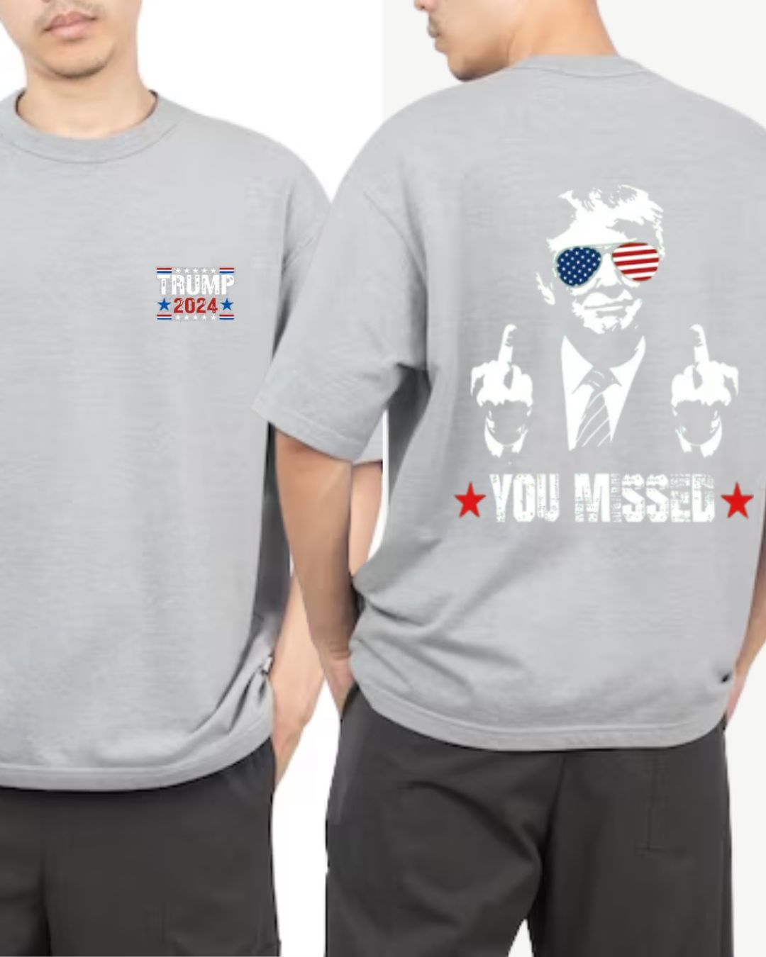 Donald Trump T-shirt - You Missed