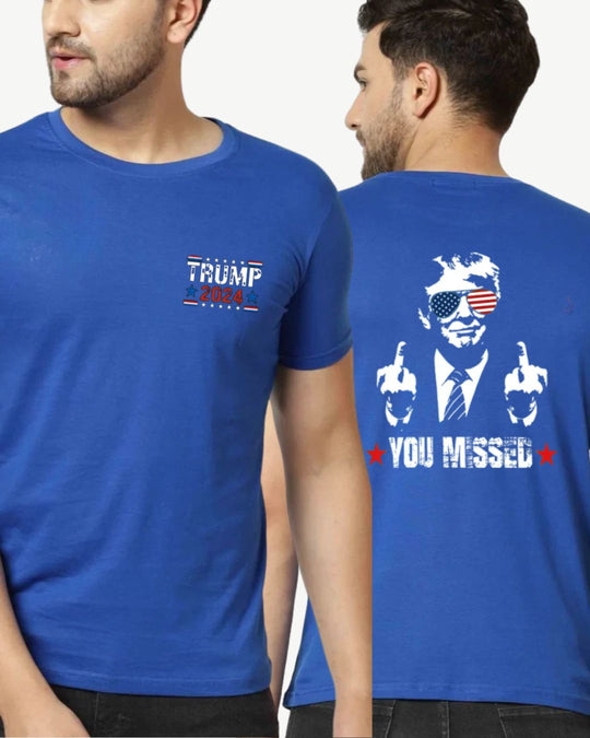 Donald Trump T-shirt - You Missed